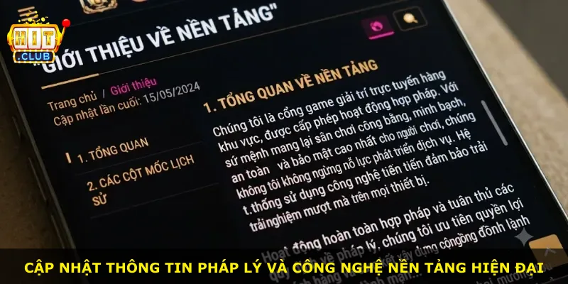 Cập nhật thông tin pháp lý và công nghệ nền tảng hiện đại