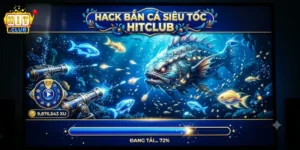 Hack Bắn Cá Siêu Tốc Hitclub Dễ Thắng, Mẹo Chơi Hiệu Quả Cho Tân Thủ