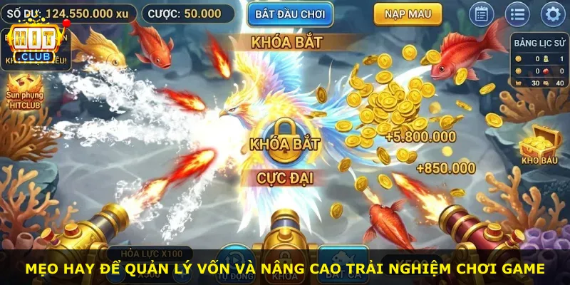 Mẹo hay để quản lý vốn và nâng cao trải nghiệm chơi game