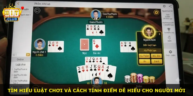 Tìm hiểu luật chơi và cách tính điểm dễ hiểu cho người mới