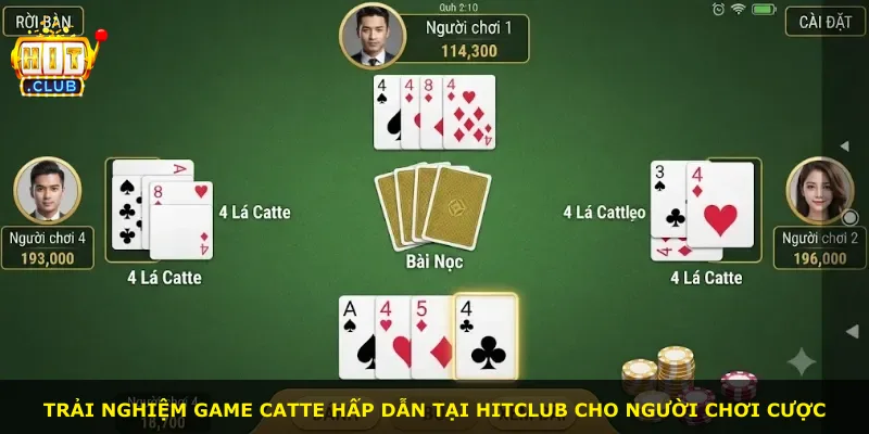 Trải nghiệm game Catte hấp dẫn tại Hitclub cho người chơi cược